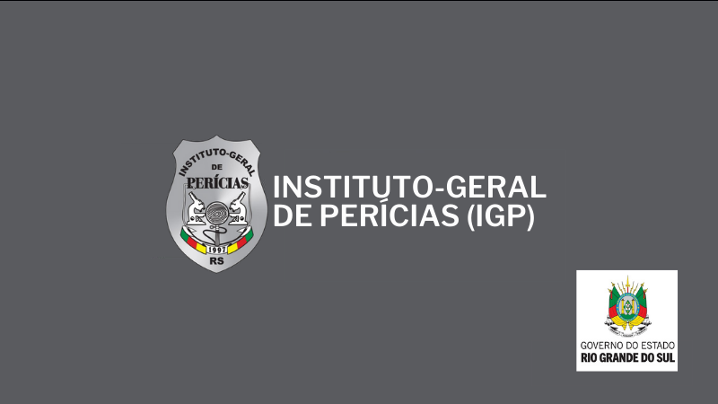 Instituto-Geral de Perícias / RS