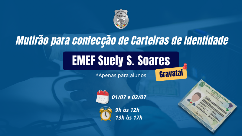 Card informativo sobre mutirão de identidades em Gravataí 